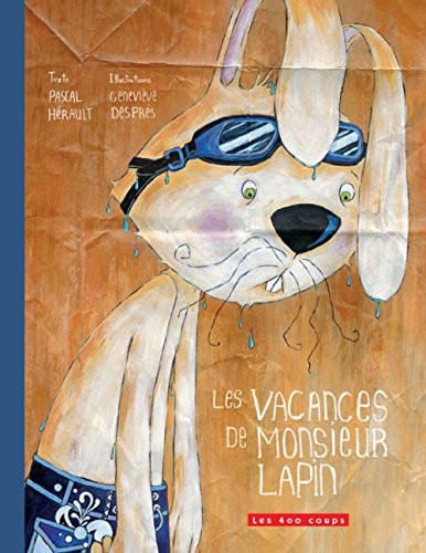 Les Vacances de Monsieur Lapin