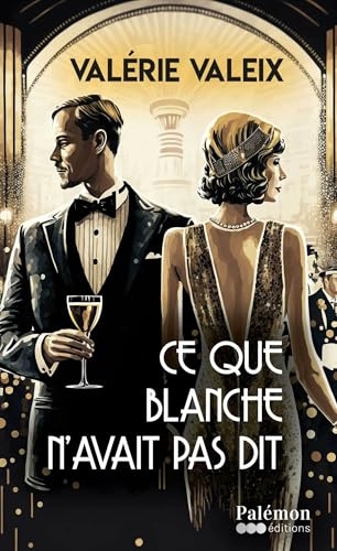 Ce que Blanche n’avait pas dit