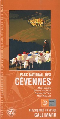 Parc national des Cévennes: Mont Lozère, Grands Causses, Gorges du Tarn, mont Aigoual