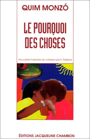 Le Pourquoi des choses (nouvelles)