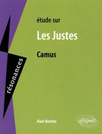 Étude Sur Camus les Justes