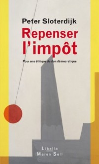 Repenser l'impôt