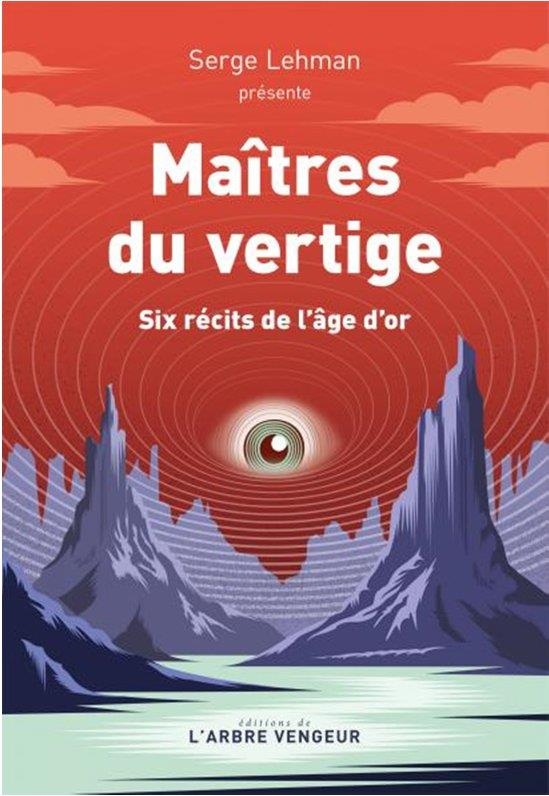 Maîtres du vertige - Six récits de l'âge d'or