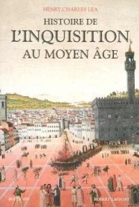 Histoire de l'Inquisition au Moyen Âge