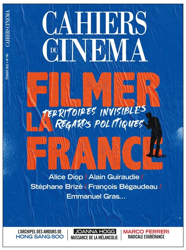 Cahiers du cinéma n°784 - fevrier 2022