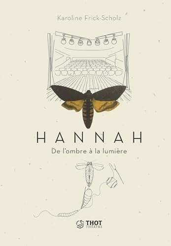 Hannah, de l'ombre à la lumière