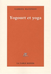 Yogourt et Yoga