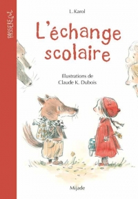 Échange scolaire (L')