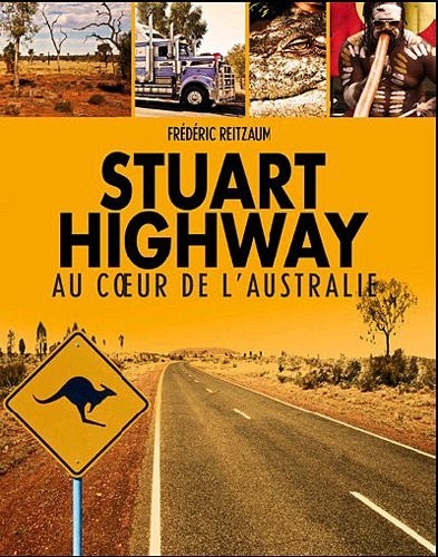 Stuart highway voyage au coeur de l'Australie