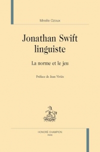 Jonathan Swift linguiste: La norme et le jeu