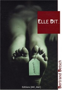 Elle dit.