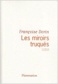 Les Miroirs truqués