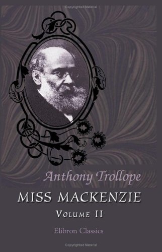 Miss Mackenzie: Volume 2 [9781402180217]