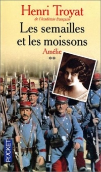 Les semailles et les moissons tome 2