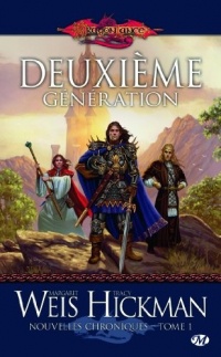 Nouvelles Chroniques, Tome 1: Deuxième Génération