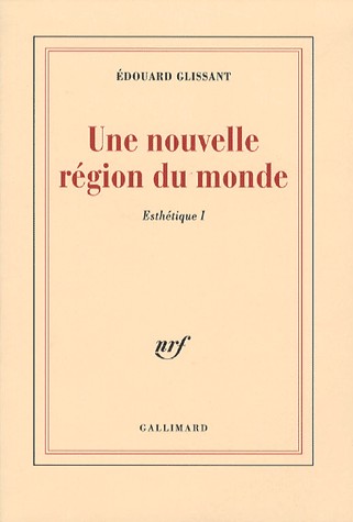 Esthétique, I : Une nouvelle région du monde
