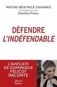 Défendre l'indéfendable