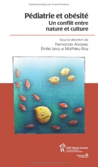 Pédiatrie et obésité : Un conflit entre nature et culture