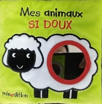 Mes animaux si doux