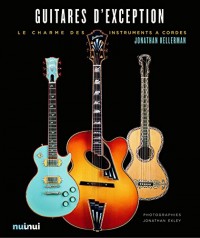 Guitares d'exception