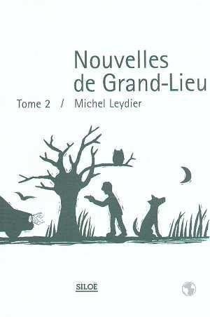 Nouvelles de Grand-Lieu [9782842311544]