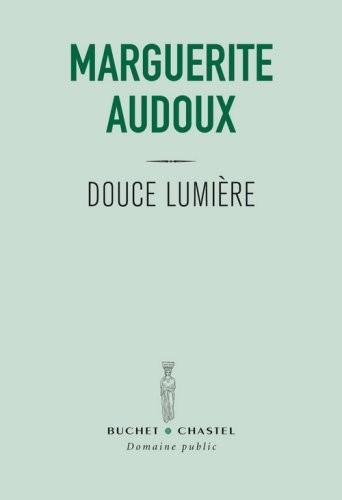 Douce lumière