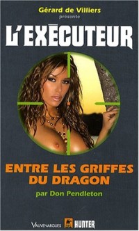 Executeur 254 - Entre les Griffes du Dragon