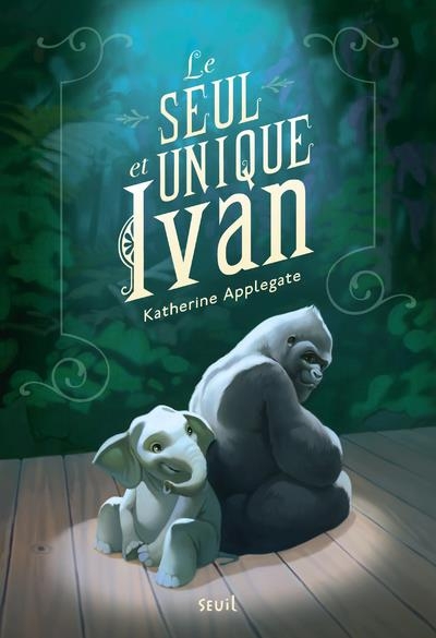 Le seul et unique Ivan