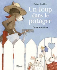 Loup dans le potager (Un)