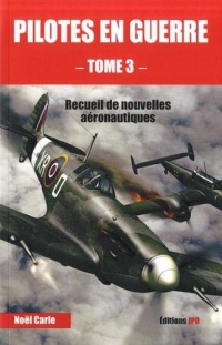 Pilotes en guerre - tome 3 (03)