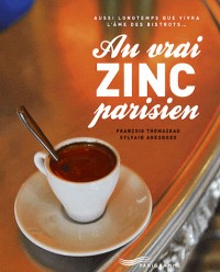 Au vrai zinc parisien 2009