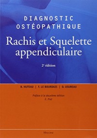 Diagnostic ostéopathique : Rachis et squelette appendiculaire