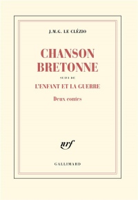 Chanson bretonne / L'enfant et la guerre: Deux contes