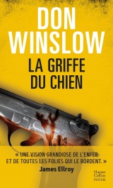 La Griffe du chien: Par l'auteur best-sellers Don Winslow [Poche]