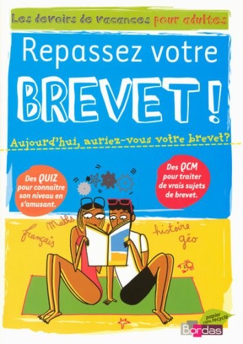 REPASSEZ VOTRE BREVET