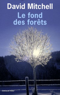 Le Fond des forêts