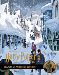 La collection Harry Potter au cinéma, vol. 10 : Villages et maisons de sorciers
