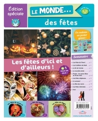 Edition spécial : le monde des fêtes