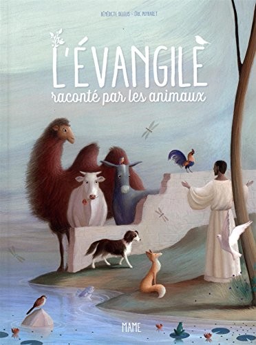 L'évangile raconté par les animaux