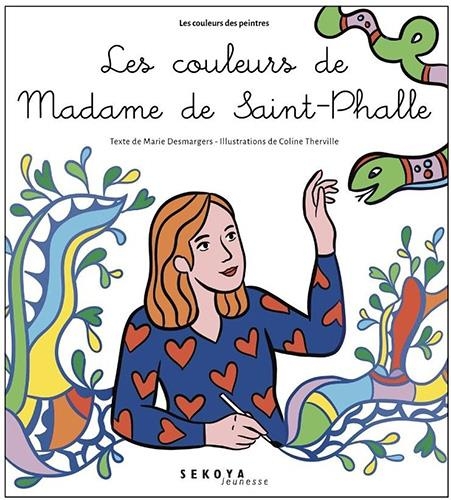 Bonjour Madame Niiki de Saint-Phalle: Le serpent arc en ciel