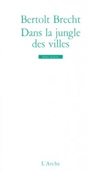 Dans la jungle des villes