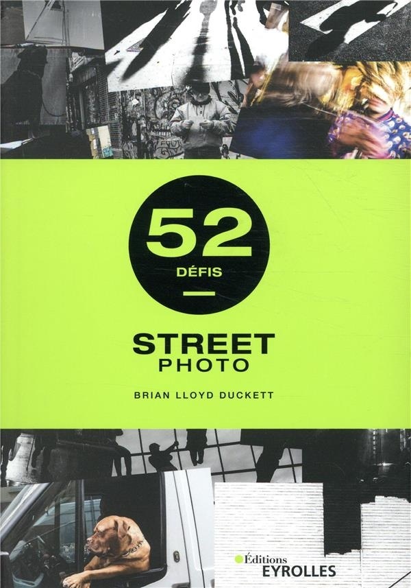 Street photo - 52 défis
