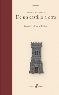De un castillo a otro. Trilogía del Norte I (Spanish Edition)