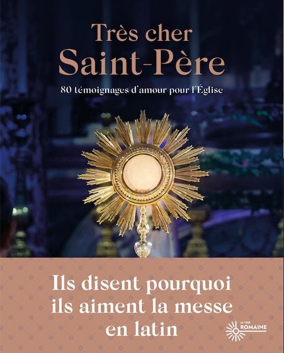 Très cher Saint Père: 80 témoignages d'amour pour l'Église