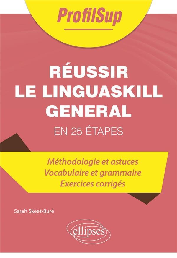 Réussir le Linguaskill General: en 25 étapes