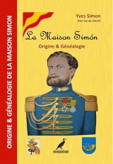 La Maison Simón - Origine & Généalogie: Collection Horizons