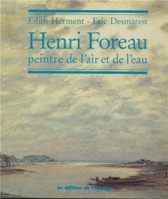 Henri Foreau, Peintre de l'Air et de l'eau