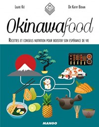 Okinawa Food : Recettes et conseils nutrition pour booster son espérance de vie