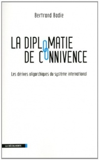 La diplomatie de connivence