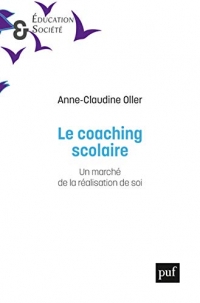 Le coaching scolaire: Un marché de la réalisation de soi